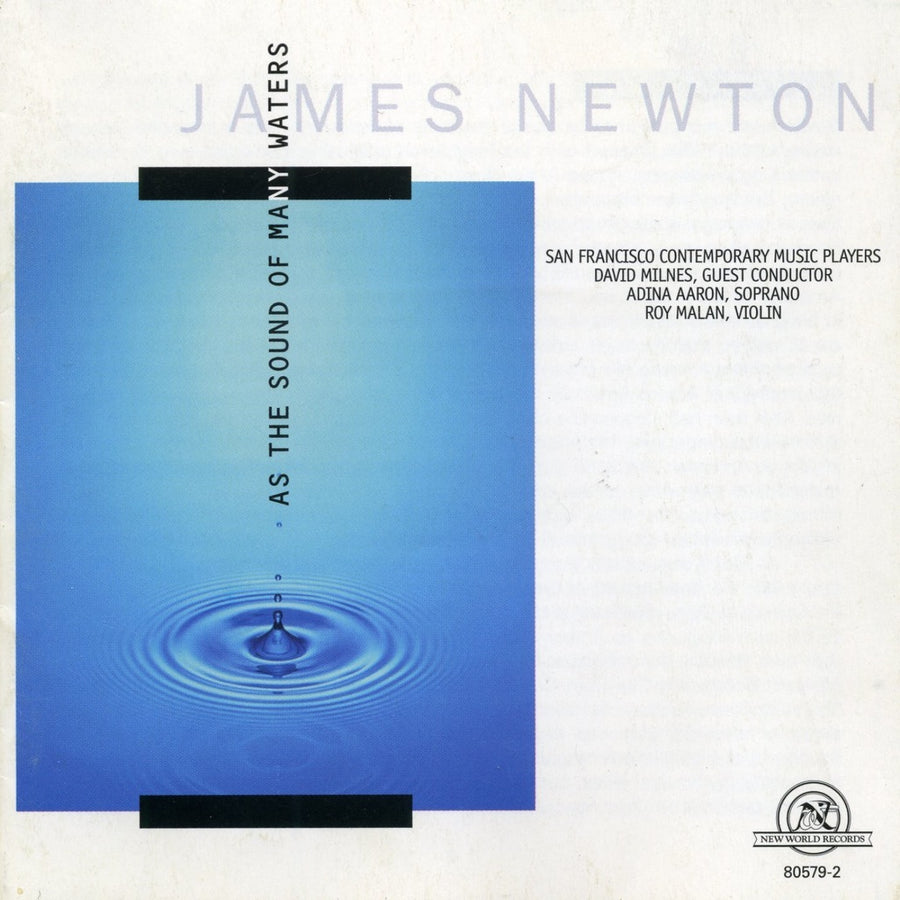 James Newton: As the Sound of Many Waters