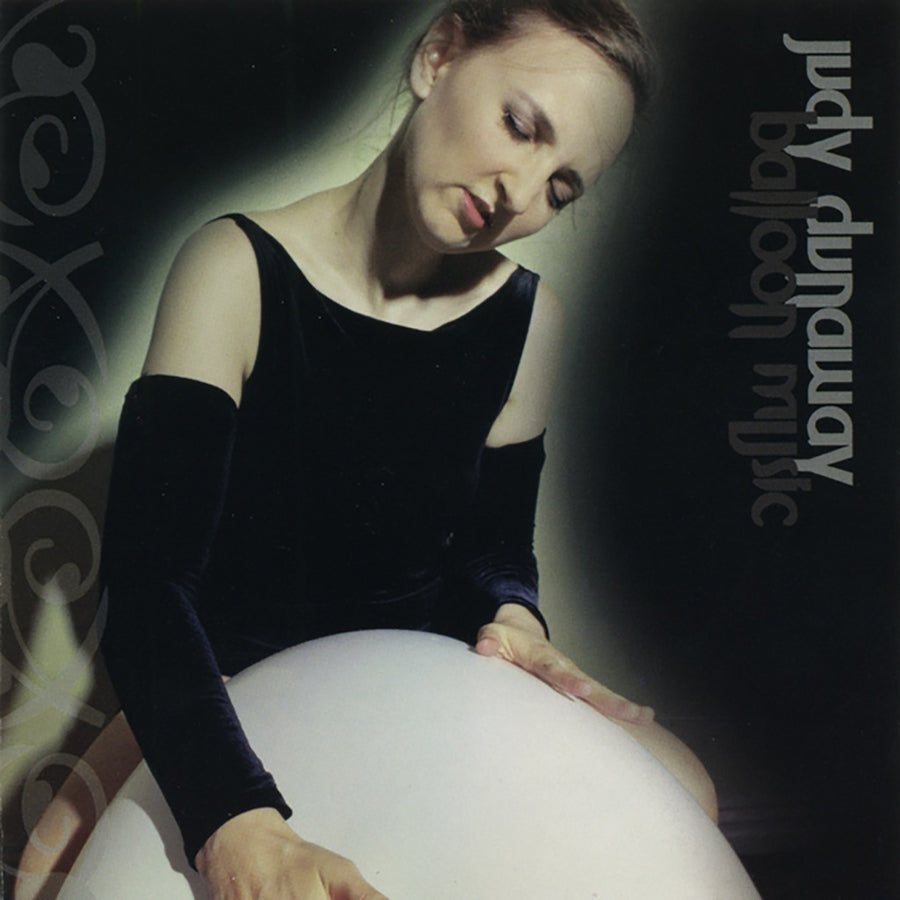 Judy Dunaway: Balloon Music