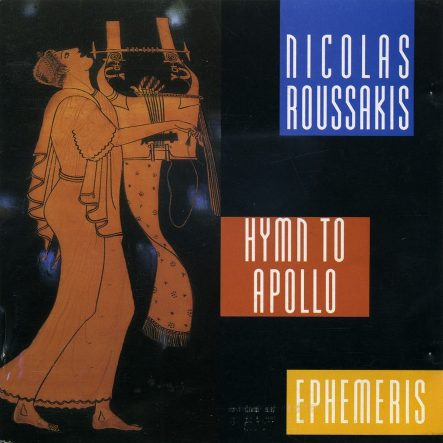 Nicolas Roussakis: Hymn to Apollo; Ephemeris