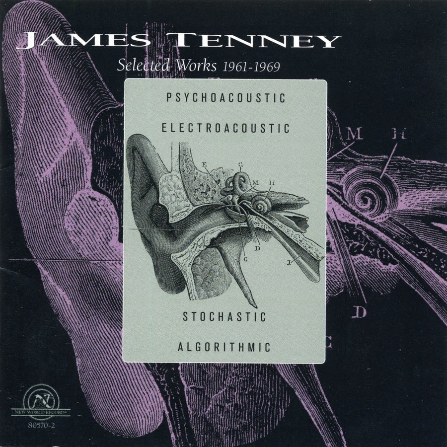 James Tenney: Selected Works 1961-1969