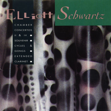 Music of Elliott Schwartz