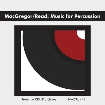 Laurie MacGregor & Gardner Read: Music for Percussion