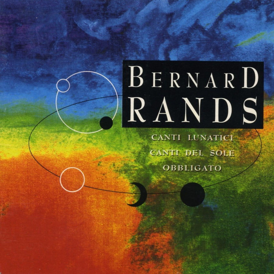 Music of Bernard Rands