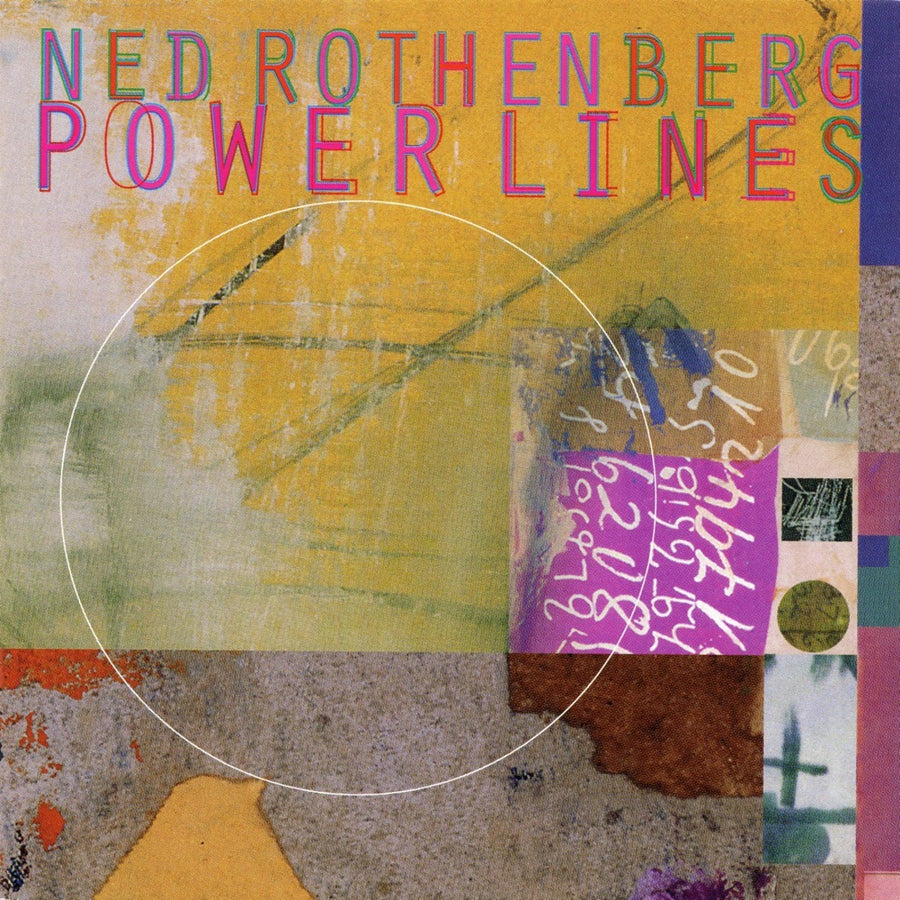 Ned Rothenberg: Power Lines