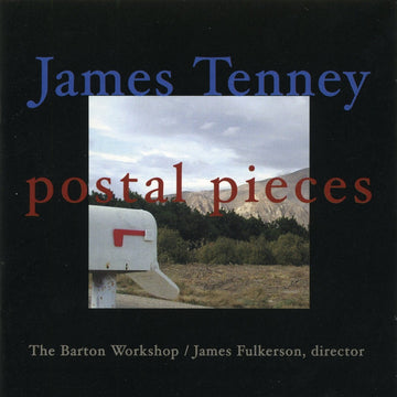 James Tenney: Postal Pieces