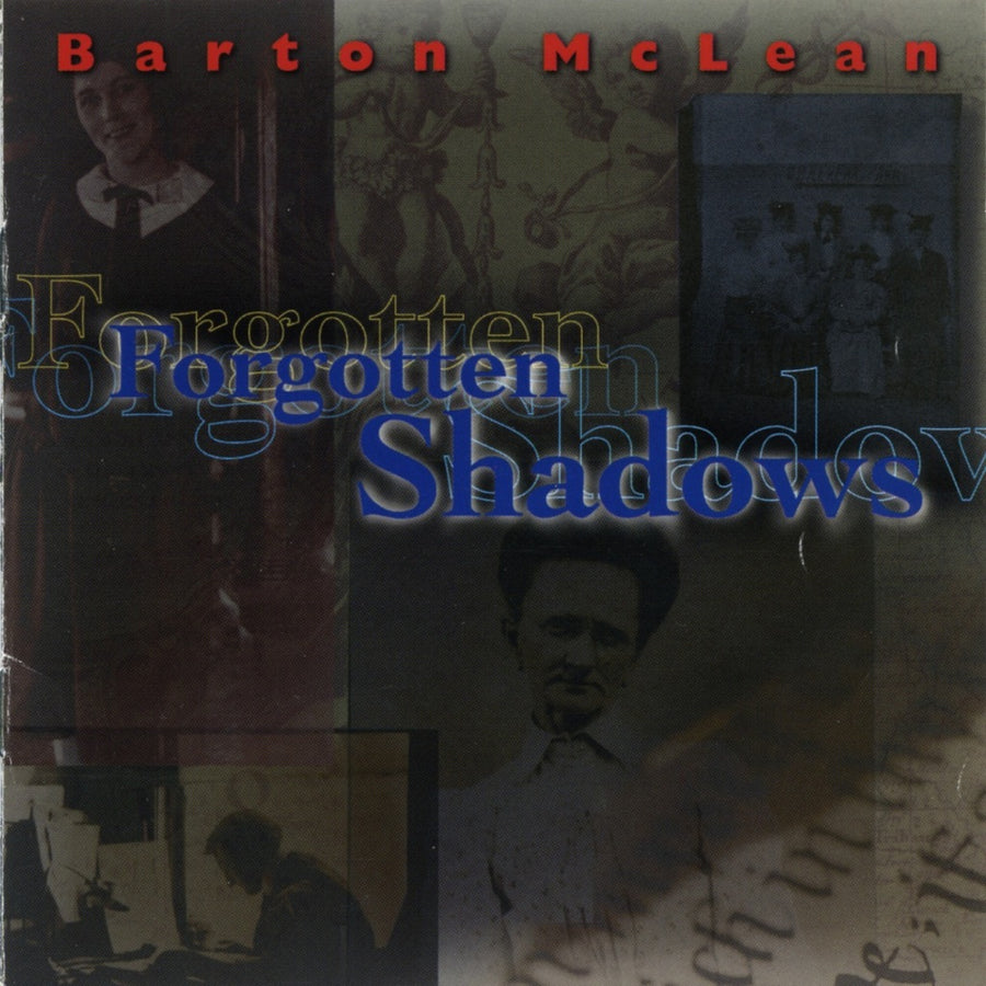 Barton McLean: Forgotten Shadows