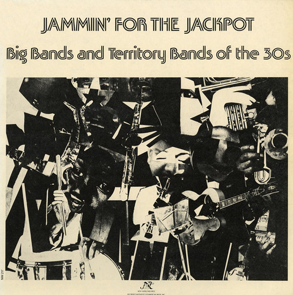 Jammin' for the Jackpot: Big Bands and Territory Bands of the 30’s