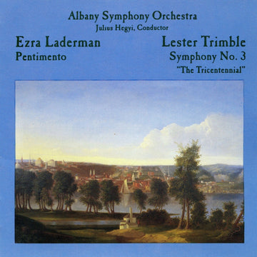 Laderman & Trimble: Orchestral Works