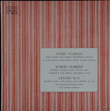 Claflin, McBride & Kay: Orchestral Works