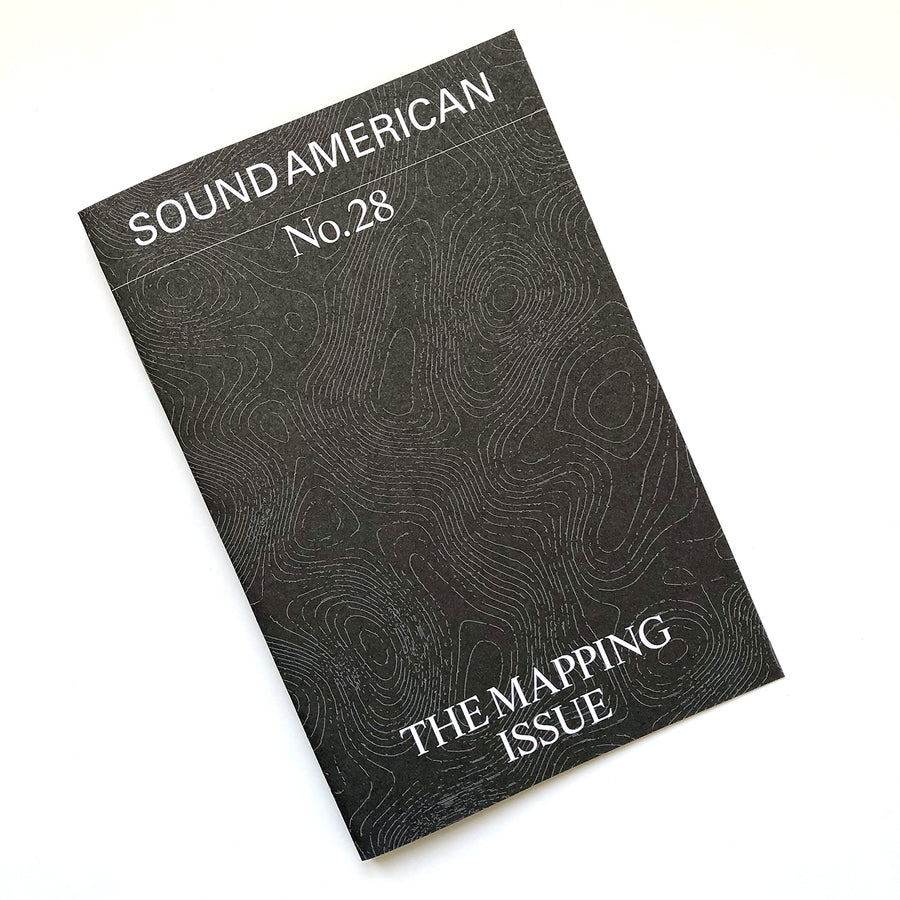 Sound American 28 · The Mapping Issue
